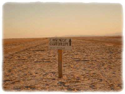Sign to Canyon de Guadalupe