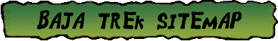 Baja Trek Sitemap